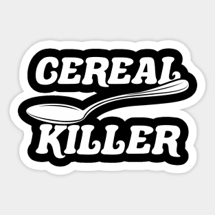 Cereal Killer Sticker